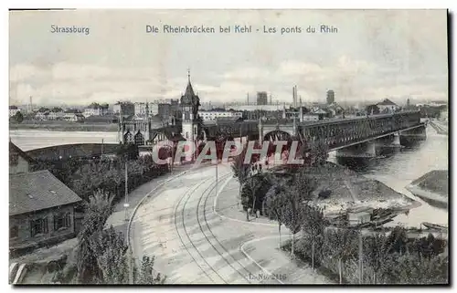 Cartes postales Strassburg Die Rheinbrucken bei Kehl Les Ponts du Rhin