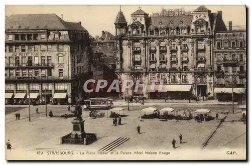 Ansichtskarte AK Strasbourg La Place Kleber et le Palace Hotel Maison Rouge