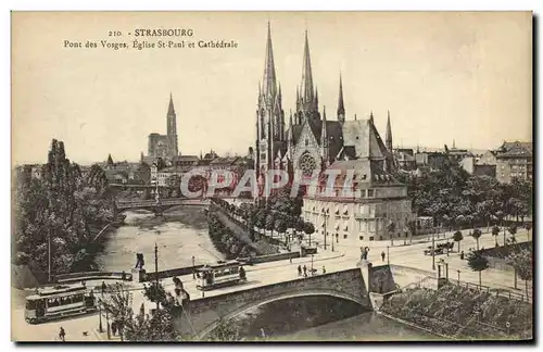 Ansichtskarte AK Strasbourg Pont des Vosges Eglise St Paul et Cathedrale