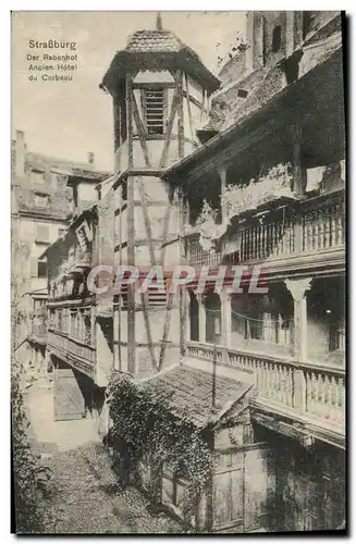 Cartes postales Strasbourg Der Rabenhol Ancien Hotel Du Corbeau