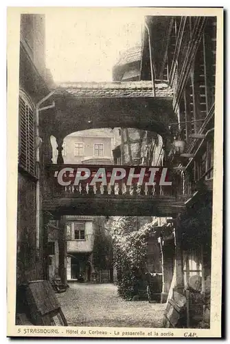 Cartes postales Strasbourg Hotel du Corbeau La Passerelle et la Sortie