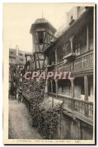 Cartes postales Strasbourg Hotel du Corbeau La Vieille Tour