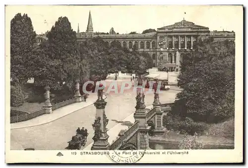 Ansichtskarte AK Strasbourg Le Pont de l Universite et l Universite