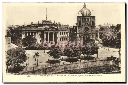 Cartes postales Strasbourg Palais de Justice et Eglise St Pierre le Jeune