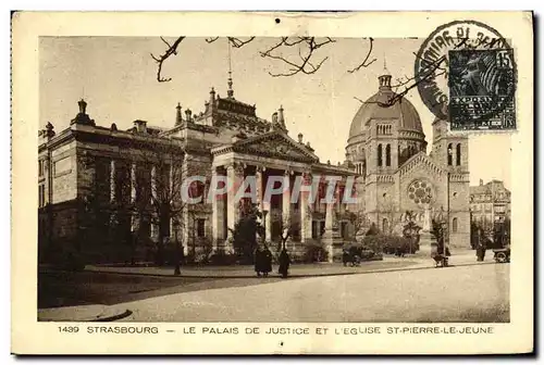 Cartes postales Strasbourg Le Palais de Justice Et L Eglise St Pierre Le Jeune