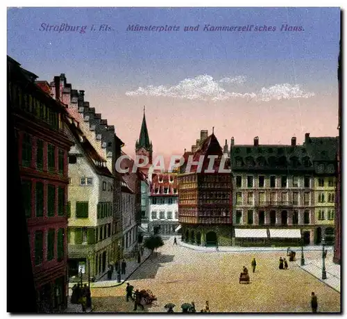 Cartes postales Strasbourg Munsterplatz Und Kammerzell Sches Haus