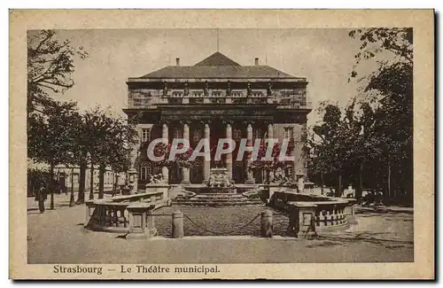 Cartes postales Strasbourg Le Theatre Municipal