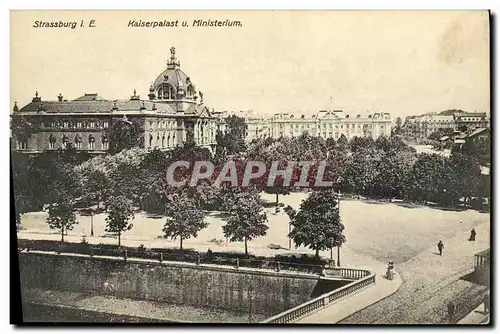 Cartes postales Strassburg Kaiserpalast u Ministerium