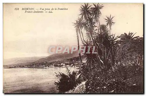 Cartes postales Menton Vue prise de la Frontiere Franco Italienne