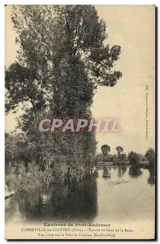 Ansichtskarte AK Corneville les Cloches Lavoir au bord de la Risle Vue prise sur le pont de l ancien Moulin neuf