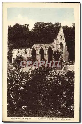 Ansichtskarte AK Beaumont le Roger Les Ruines du Jardin de Chantereine