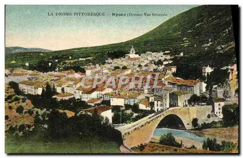 Cartes postales La Drome Pittoresque Nyons Vue Generale