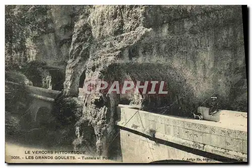 Ansichtskarte AK Les Grands Goulets Tunnels et Ponts