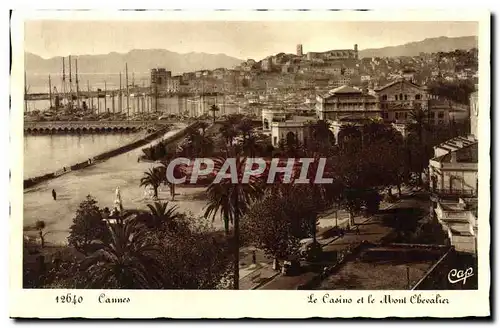 Cartes postales Cannes Le Casino et le Abont Chevalier