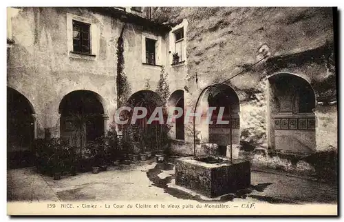 Ansichtskarte AK Nice Cimiez La Cour du Cloitre et le Vieux Puits du Monastere