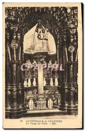 Ansichtskarte AK Cathedrale de Chartres La Vierge du Pilier