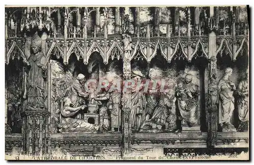 Cartes postales Cathedrale de Chartres Fragment du Tour du Choeur XVl siecle