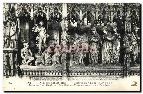 Cartes postales Cathedrale de Chartres Pourtour du Choeur XVl e siecle Jesus sort du tombeau