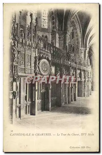 Cartes postales Cathedrale de Chartres Le Tour du Choeur XVl Siecle