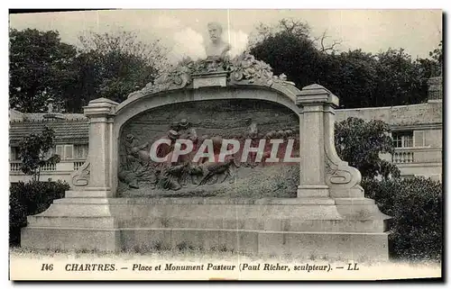 Ansichtskarte AK Chartres Place et Monument Pasteur Paul Richer sculpteur