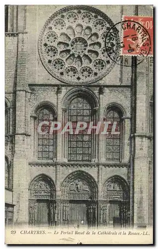 Cartes postales Chartres Le Protail Royal de la Cathedrale et la Rosace