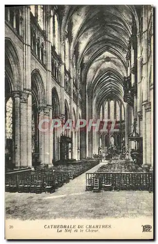 Cartes postales Cathedrale de Chartres La Nef et le Choeur