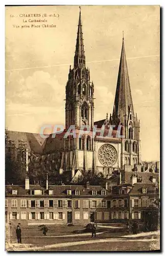 Cartes postales Chartres La Cathedrale Vue prise Place Chatelet