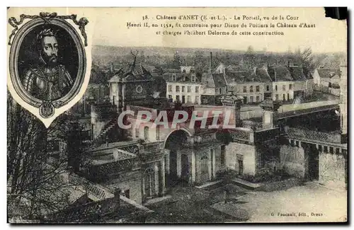 Cartes postales Chateau d Anet Le Portail vu de la Cour Henri ll