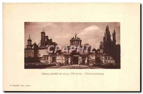 Cartes postales Chateau d Anet Chateau de L Entree Principale