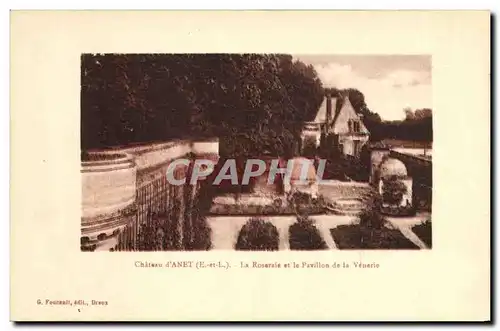 Ansichtskarte AK Chateau d Anet La Roseraie et le Pavillon de La Venerie