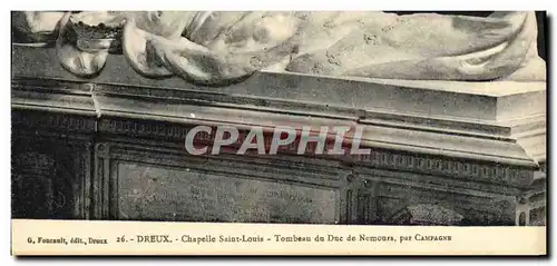 Cartes postales Dreux Chapelle St Louis Tombeau du duc de Nemours par Campagne