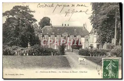 Cartes postales Environs de Dreux Le Chateau du Breuil Cote Sud