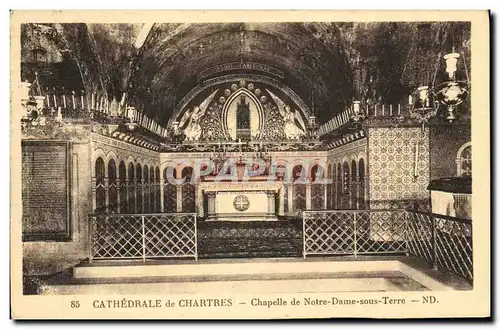 Ansichtskarte AK Chartres de Cathedrale Chapelle de Notre Dame Sous Terre