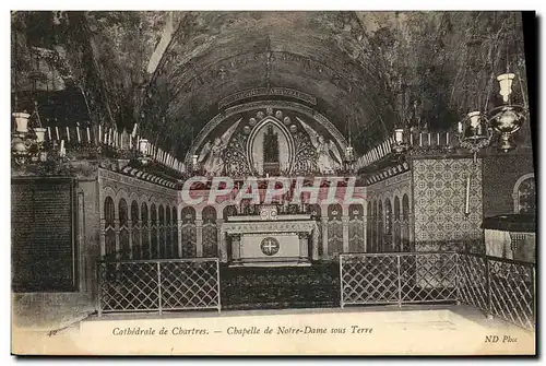 Cartes postales Chartres Cathedrale de Chapelle de Notre Dame Sous Terre