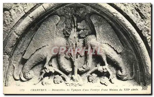 Ansichtskarte AK Chartres Decoration du Tympan d Une Fenetre d une maison du 13eme