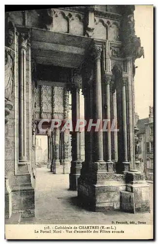 Ansichtskarte AK Chartres Cathedrale Le Portail Nord Vue D Ensemble des Piliers avances