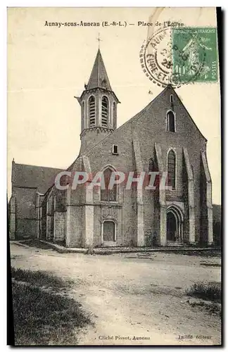 Cartes postales Aunay Sous Auneau Place de L Eglise