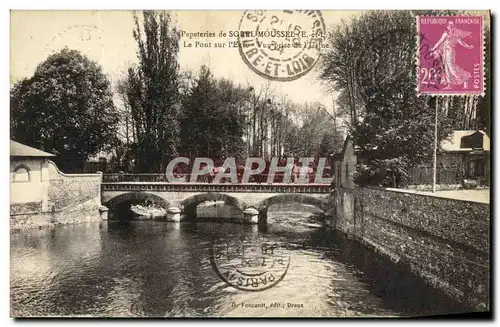 Ansichtskarte AK Papeteries de Sorel Moussel Le Pont sur l Eure Vue prise de l usine