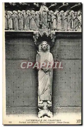 Ansichtskarte AK Cathedrale de Chartres Portail Meridional Notre Seigneur Jesus Christ