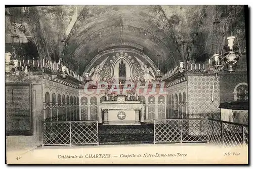 Cartes postales Cathedrale de Chartres Chapelle de Notre Dame Sous Terre