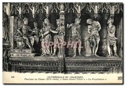 Cartes postales Cathedrale de Chartres Pourtour du Choeur Jesus devant Pilate La Flagellation