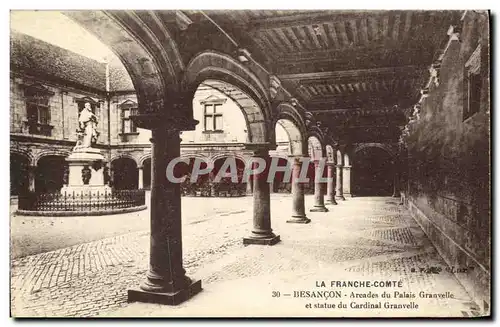 Ansichtskarte AK Besancon Arcades du Palais Granvelle et Statue du Cardinal Granvelle