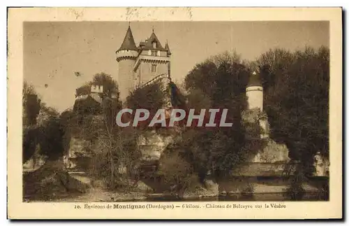 Cartes postales Environs de Montignac Chateau de Belcayre sur la Vezere