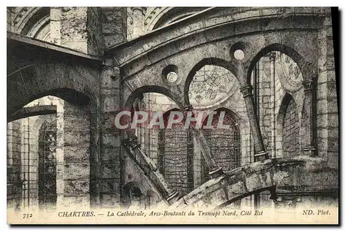 Cartes postales Chartres La Cathedrale Arcs Boutants du Transept Nord