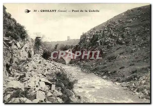 Cartes postales Crozant Pont de la Cedelle