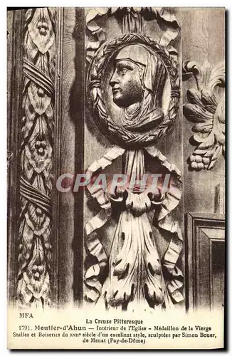 Ansichtskarte AK Moutier d Ahun Interieur de L Eglise Medaillon de la Vierge Stalles et Boiseries