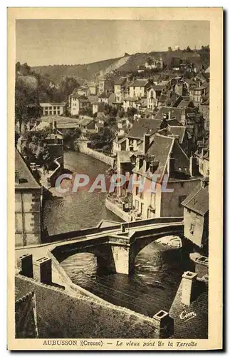 Ansichtskarte AK Aubusson Le Vieux Pont de la Terrade