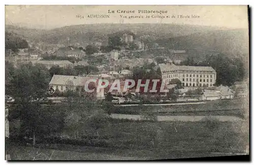 Cartes postales Aubusson Vue Generale du College et de L ecole libre