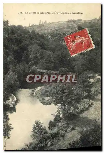 Cartes postales La Creuse au Vieux Pont de Puy Guillon a Fresselines