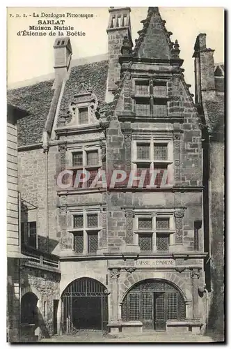 Ansichtskarte AK Sarlat Maison Natale d Etienne de la Boetie